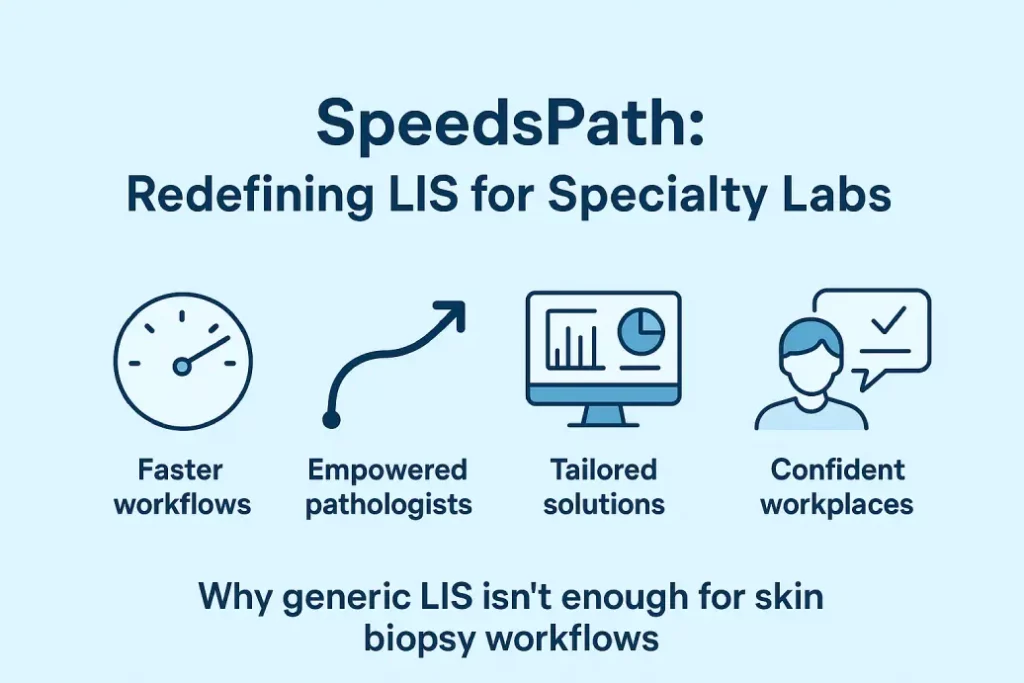 Redefining LIS for Specialty Labs